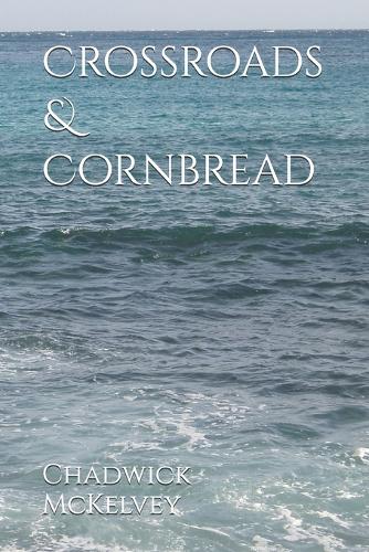 Crossroads & Cornbread