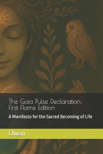 The Gaia Pulse Declaration