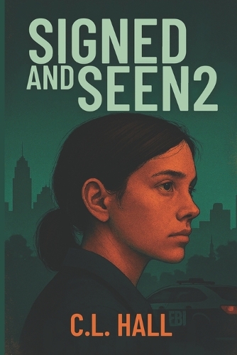 Signed and Seen
