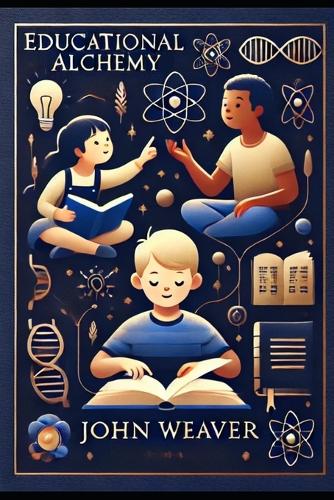 Educational Alchemy