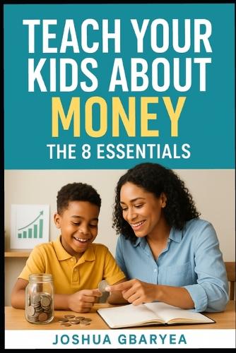 Teach Your Kids About Money