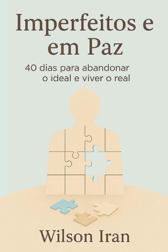 Imperfeitos e em Paz