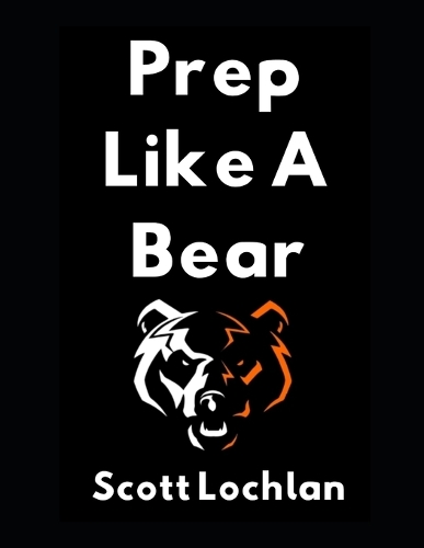 Prep Like a Bear
