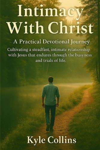 Intimacy With Christ