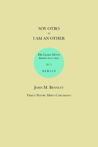 Soy Otro = I Am an Other