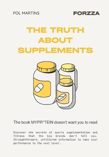 The Truth about Supplements