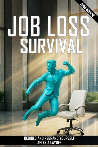Job Loss Survival