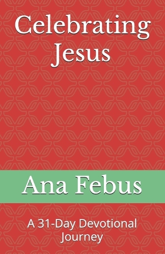 Celebrating Jesus