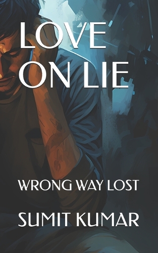 Love on Lie