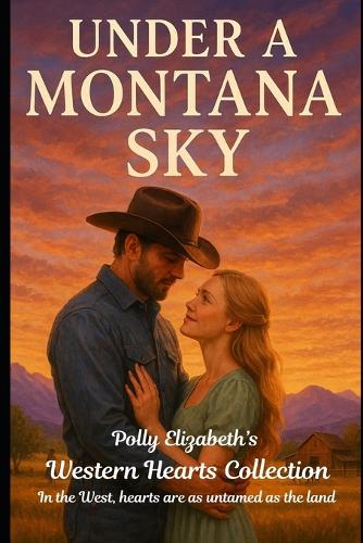 Under the Montana Sky