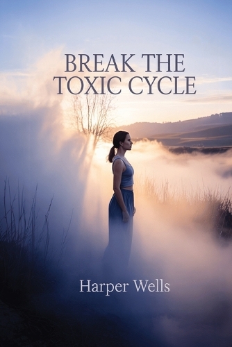 Break the Toxic Cycle