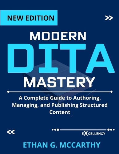 Modern Dita Mastery