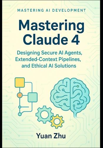Mastering Claude 4