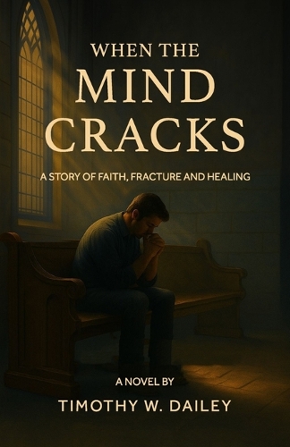 When The Mind Cracks