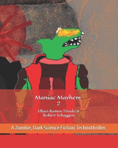 Maniac Mayhem 2