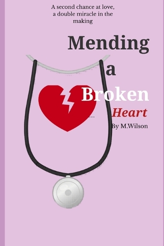 Mending a Broken Heart