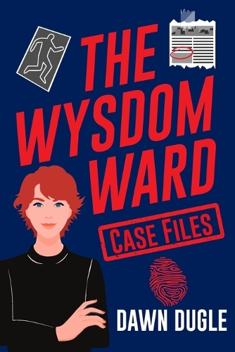 The Wysdom Ward Case Files