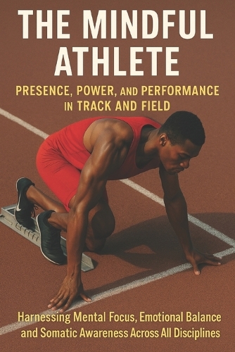 The Mindful Athlete