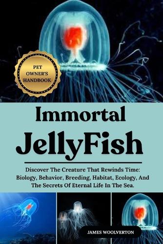 Immortal Jellyfish