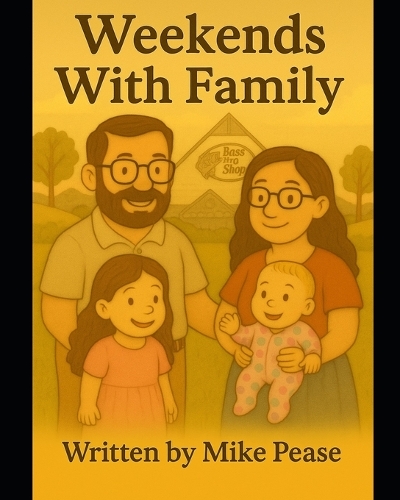 Weekends With Family