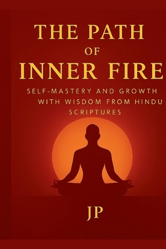 The Path of Inner Fire