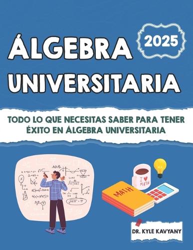 Álgebra Universitaria