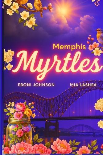 Memphis Myrtles