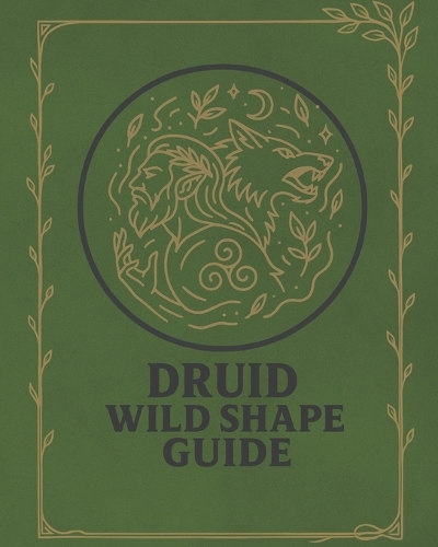 Druid Wild Shape Guide