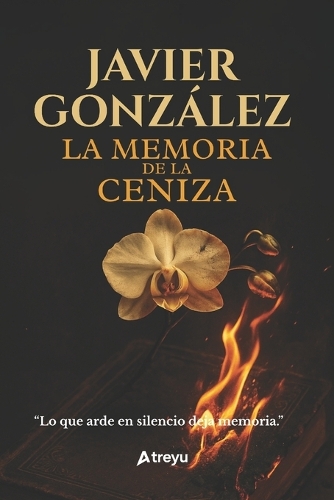 La memoria de la ceniza