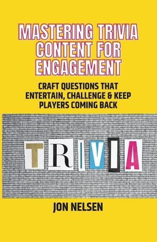 Mastering Trivia Content for Engagement
