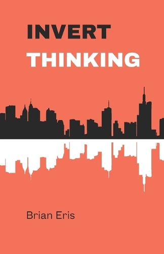 Invert Thinking