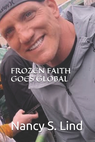 Frozen Faith Goes Global