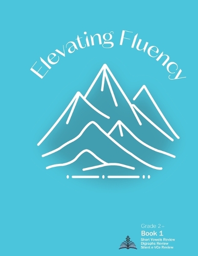 Elevating Fluency