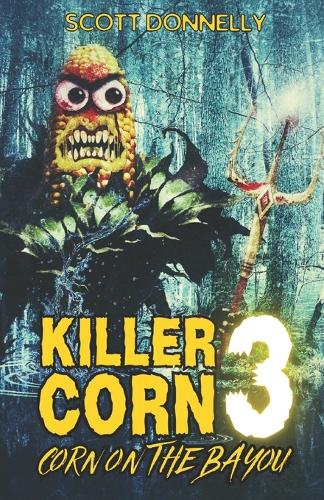 Killer Corn 3