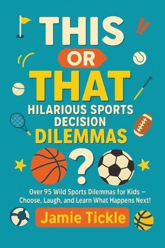 This or That Hilarious Sports Decision Dilemmas