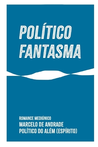 Político Fantasma