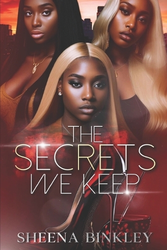 The Secrets We Keep