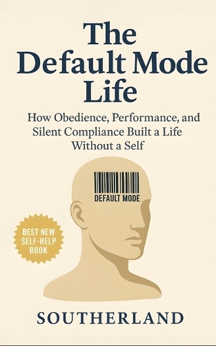 The Default Mode Life