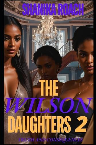 The Wilson Daughters 2