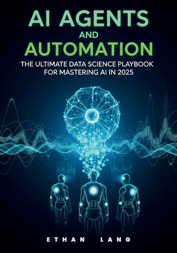 AI Agents and Automation