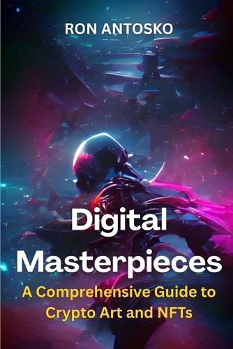 Digital Masterpieces