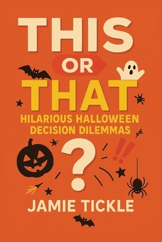 This or That Hilarious Halloween Decision Dilemmas