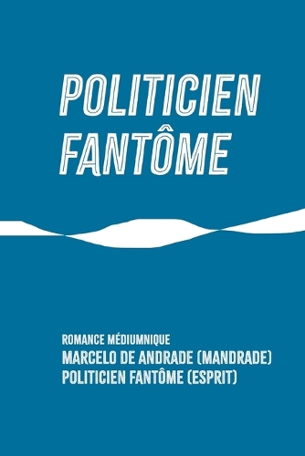 Politicien Fantôme