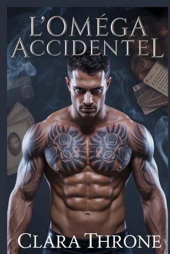 L'Oméga Accidentel