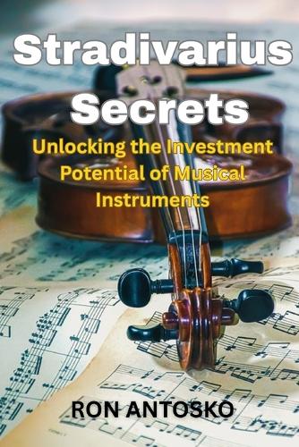 Stradivarius Secrets