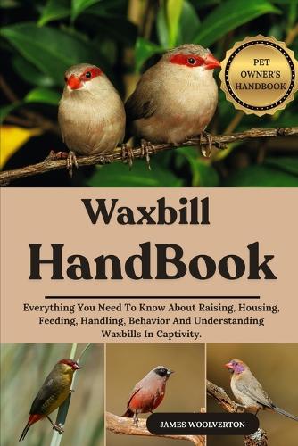 Waxbill Handbook