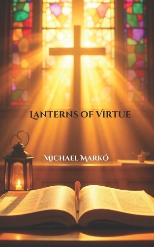 Lanterns of Virtue