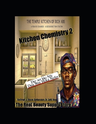 Kitchen Chemistry 2 the Real Beauty Supply Store