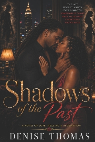 Shadows of the Past