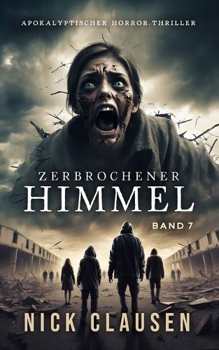 Zerbrochener Himmel 7